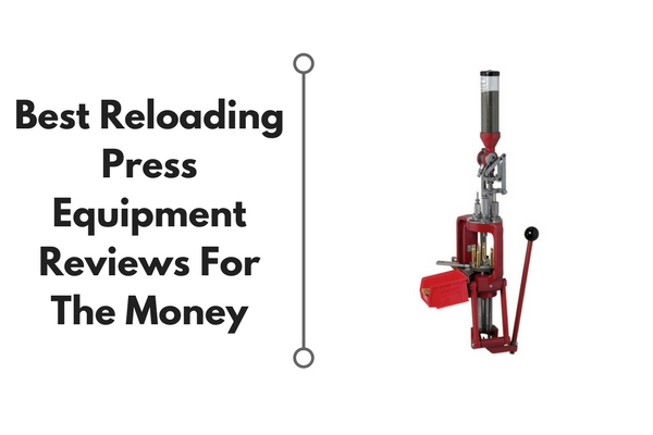 best reloading press reviews