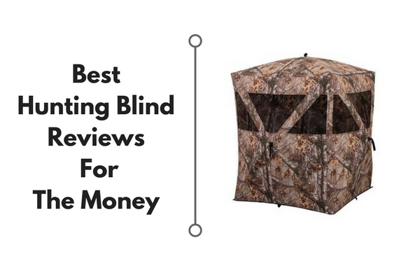 best hunting blinds review